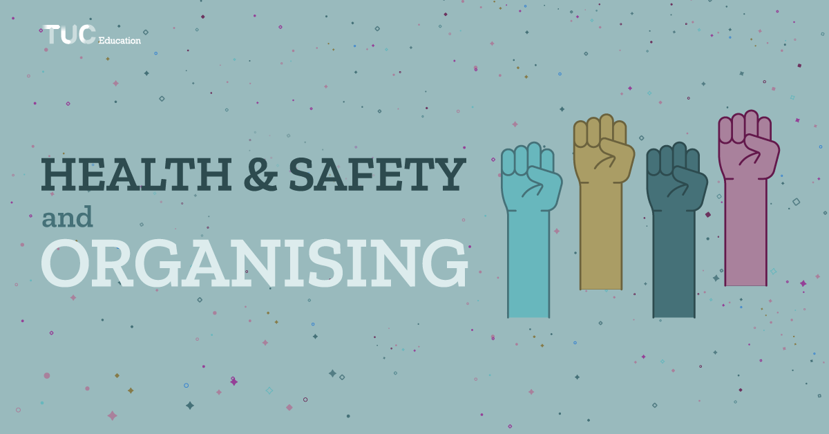Health and Safety and Organising